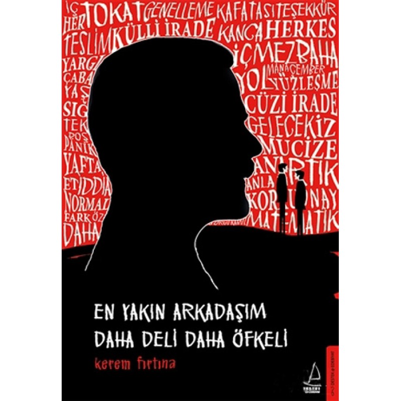 En Yakın Arkadaşım Daha Deli Daha Öfkeli En Yakın Arkadaşım Daha Deli Daha Öfkeli