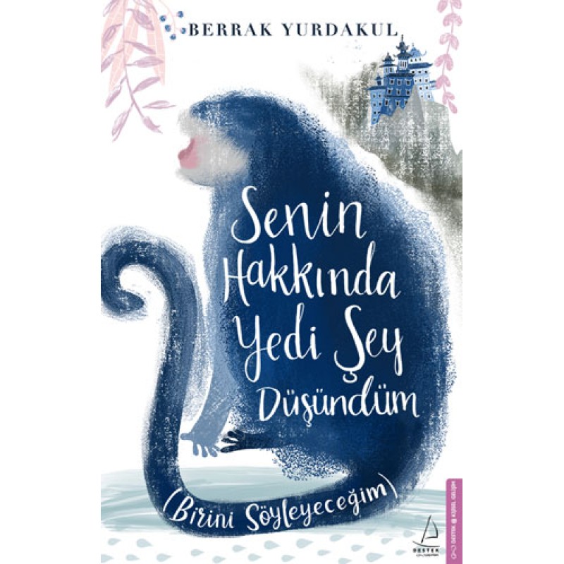 Senin Hakkında Yedi Şey Düşündüm Senin Hakkında Yedi Şey Düşündüm