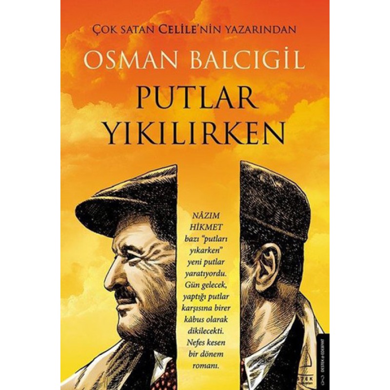 Putlar Yıkılırken Putlar Yıkılırken