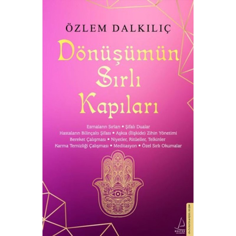 Dönüşümün Sırlı Kapıları Dönüşümün Sırlı Kapıları