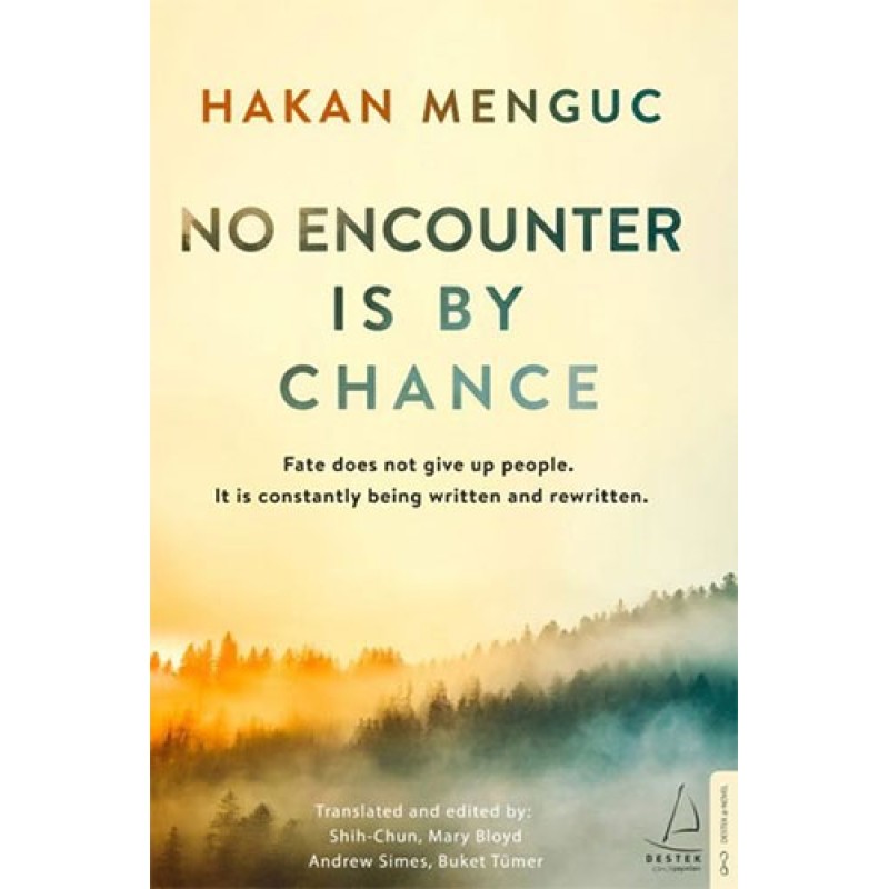 No Encounter is by Chance No Encounter is by Chance