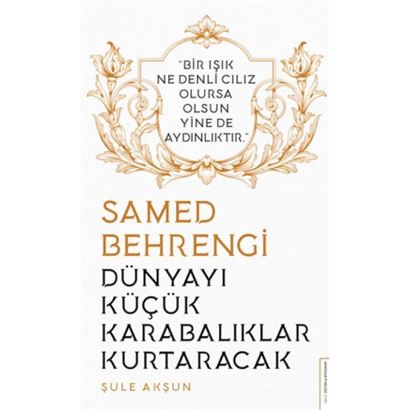 Dünyayı Küçük Karabalıklar Kurtaracak - Samed Behrengi (Cep Boy) Dünyayı Küçük Karabalıklar Kurtaracak - Samed Behrengi (Cep Boy)