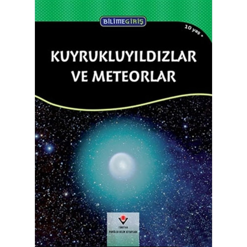 Kuyrukluyıldızlar ve Meteorlar