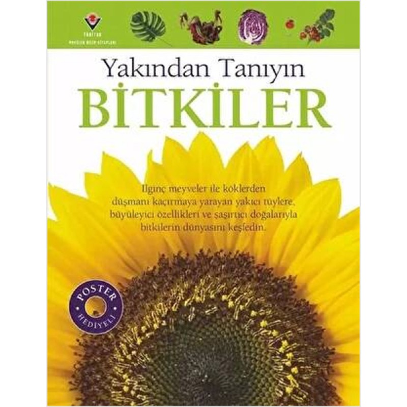 Yakından Tanıyın - Bitkiler Yakından Tanıyın - Bitkiler