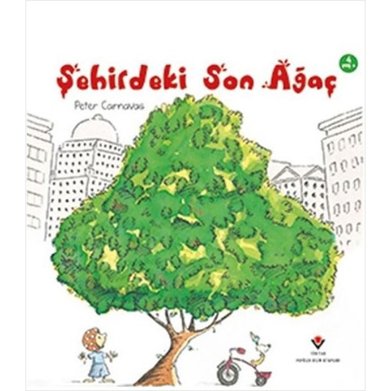 Şehirdeki Son Ağaç Şehirdeki Son Ağaç
