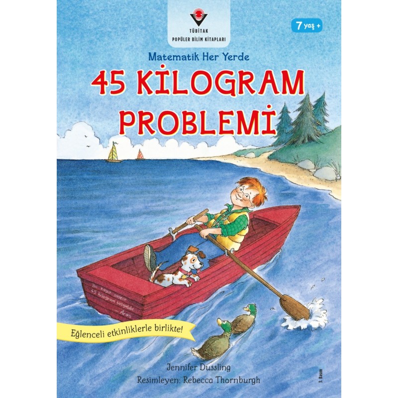 Matematik Her Yerde - 45 Kilogram Problemi Matematik Her Yerde - 45 Kilogram Problemi