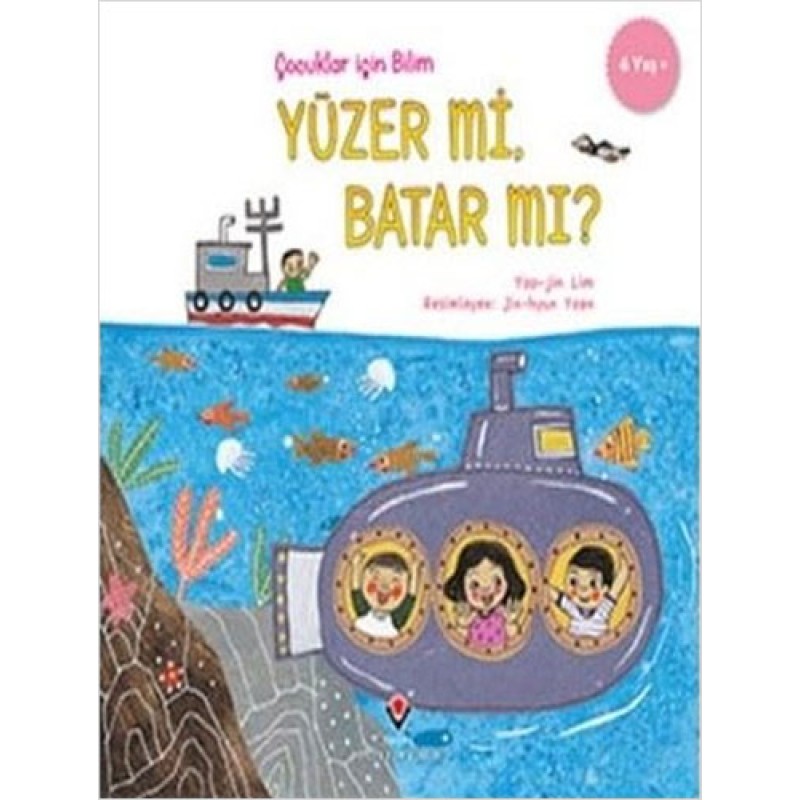 Çocuklar İçin Bilim - Yüzer mi Batar mı? Çocuklar İçin Bilim - Yüzer mi Batar mı?