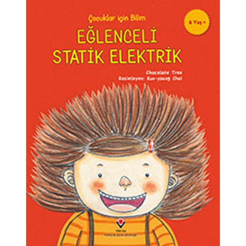 Çocuklar İçin Bilim - Eğlenceli Statik Elektrik Çocuklar İçin Bilim - Eğlenceli Statik Elektrik