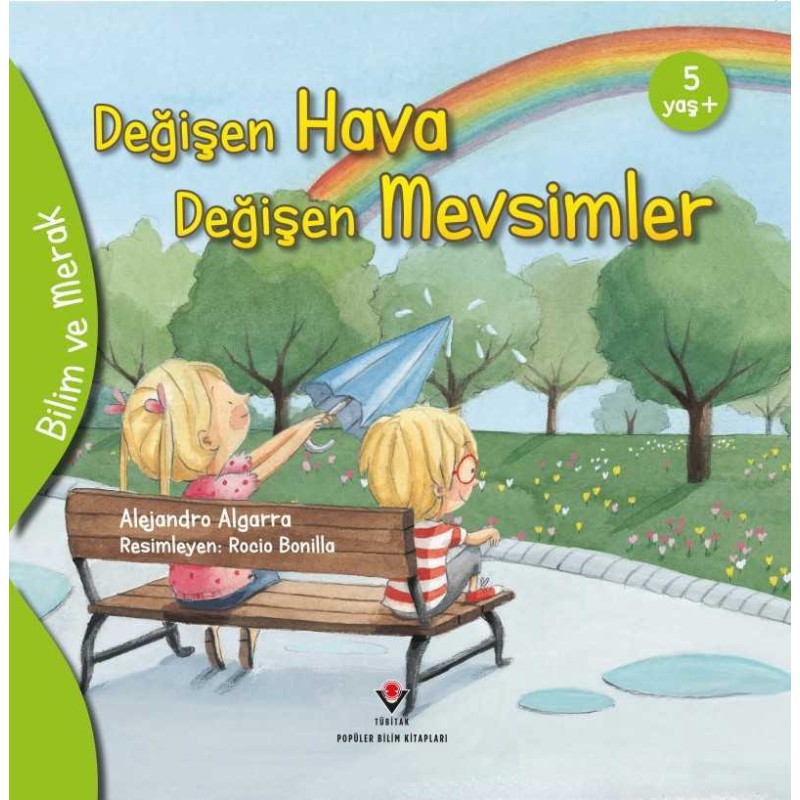 Bilim ve Merak - Değişen Hava Değişen Mevsimler Bilim ve Merak - Değişen Hava Değişen Mevsimler