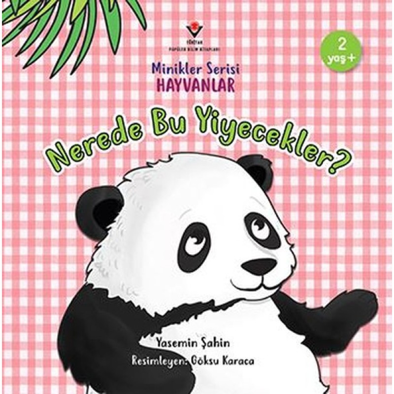 Minikler Serisi Hayvanlar - Nerede Bu Yiyecekler? Minikler Serisi Hayvanlar - Nerede Bu Yiyecekler?