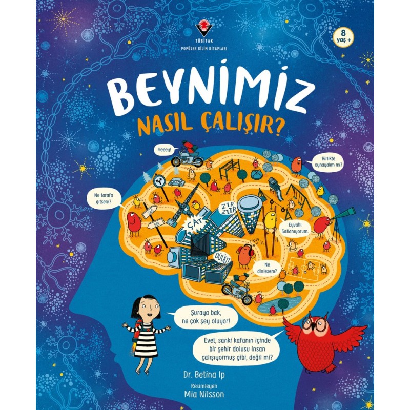 Beynimiz Nasıl Çalışır ? Beynimiz Nasıl Çalışır ?