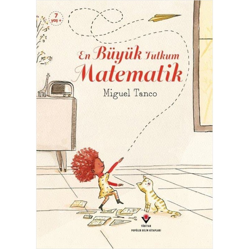 En Büyük Tutkum Matematik En Büyük Tutkum Matematik