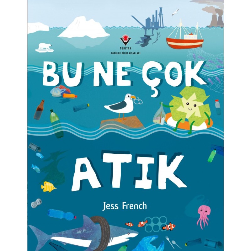 Bu Ne Çok Atık Bu Ne Çok Atık