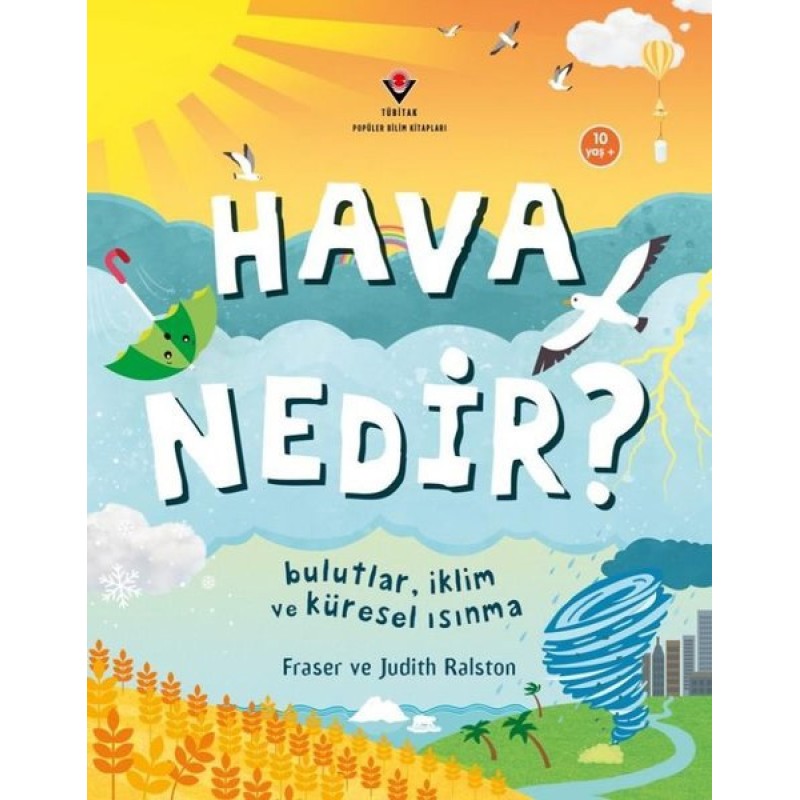 Hava Nedir? Bulutlar İklim ve Küresel Isınma Hava Nedir? Bulutlar İklim ve Küresel Isınma