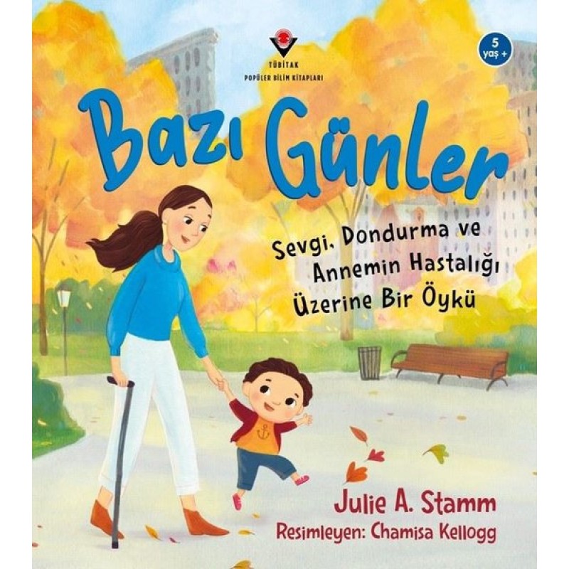 Bazı Günler - Sevgi Dondurma ve Annemin Hastalığı Üzerine Bir Öykü Bazı Günler - Sevgi Dondurma ve Annemin Hastalığı Üzerine Bir Öykü