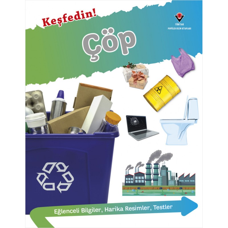 Keşfedin! Çöp Keşfedin! Çöp