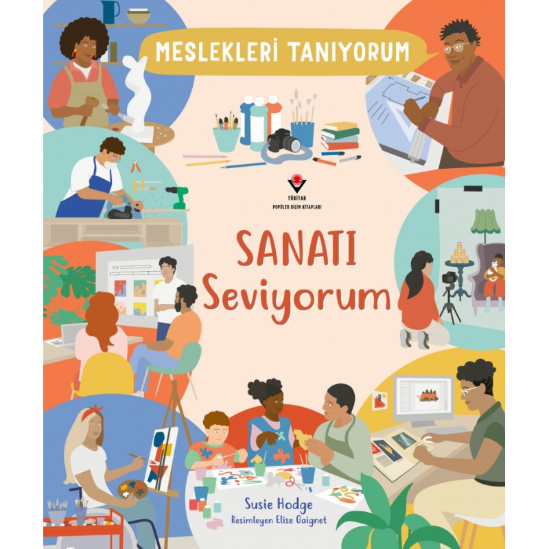 Meslekleri Tanıyorum Sanatı Seviyorum