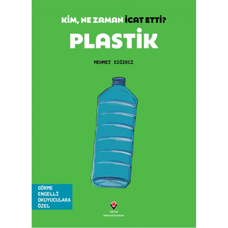 Kim, Ne Zaman İcat Etti? Plastik