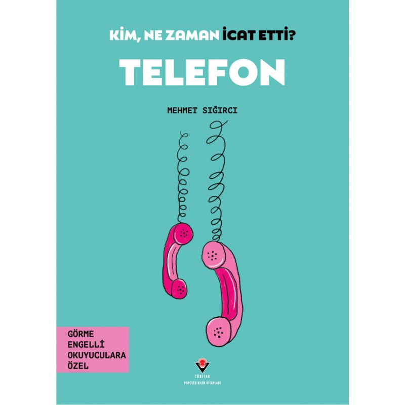 Kim, Ne Zaman İcat Etti? Telefon Kim, Ne Zaman İcat Etti? Telefon