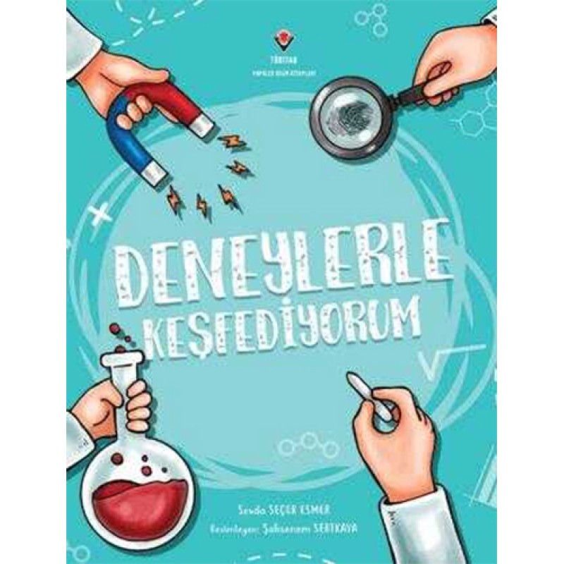 Deneylerle Keşfediyorum Deneylerle Keşfediyorum