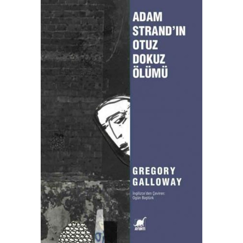 Adam Strand'ın Otuz Dokuz Ölümü Adam Strand'ın Otuz Dokuz Ölümü