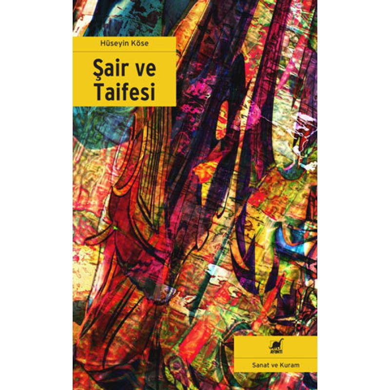 Şair ve Taifesi Şair ve Taifesi