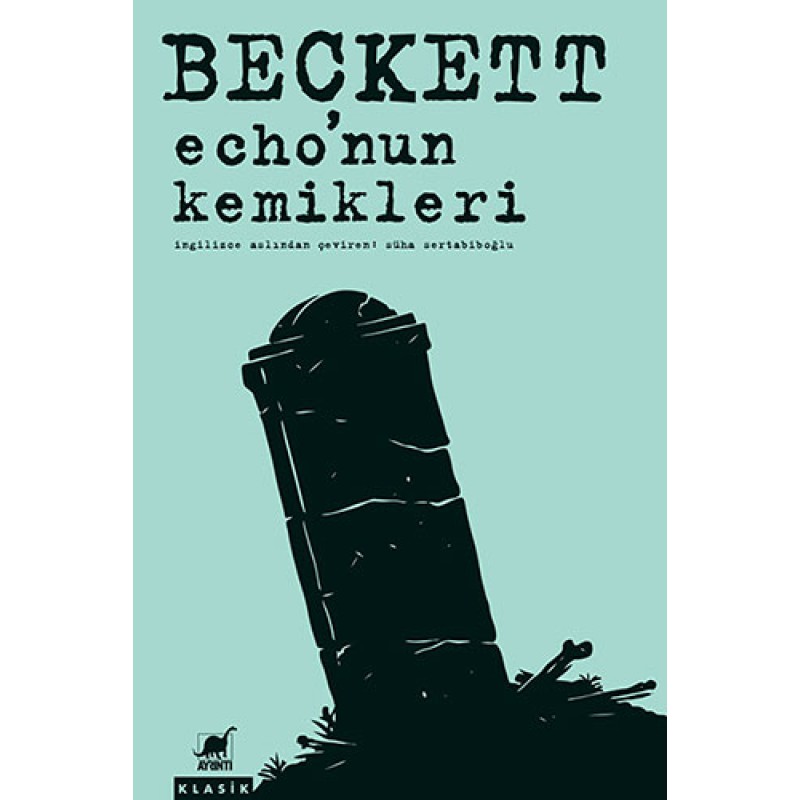 Echo'nun Kemikleri Echo'nun Kemikleri