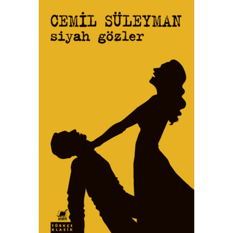 Siyah Gözler Siyah Gözler