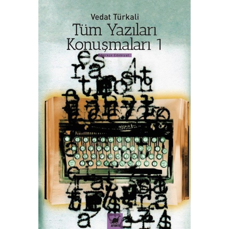 Tüm Yazılar Konuşmaları 1 Tüm Yazılar Konuşmaları 1