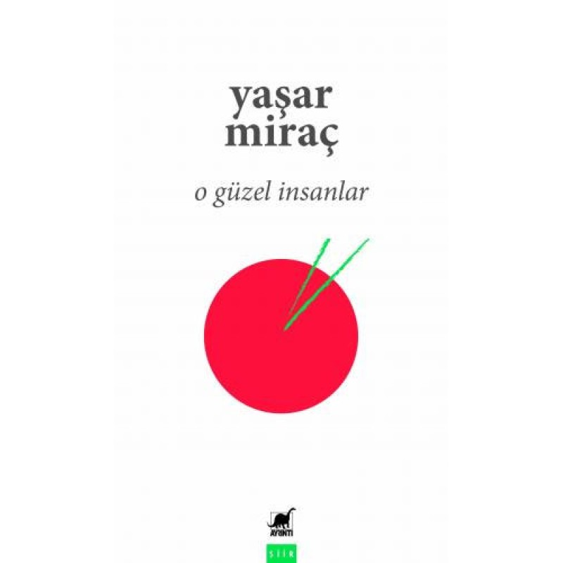 O Güzel İnsanlar O Güzel İnsanlar