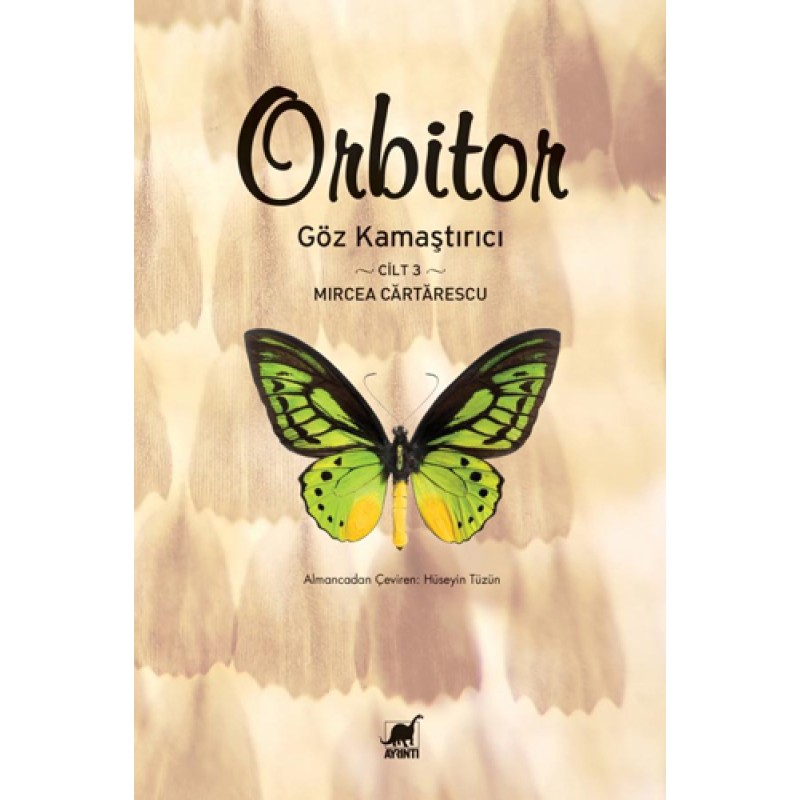 Orbitor Cilt 3 - Göz Kamaştırıcı Orbitor Cilt 3 - Göz Kamaştırıcı