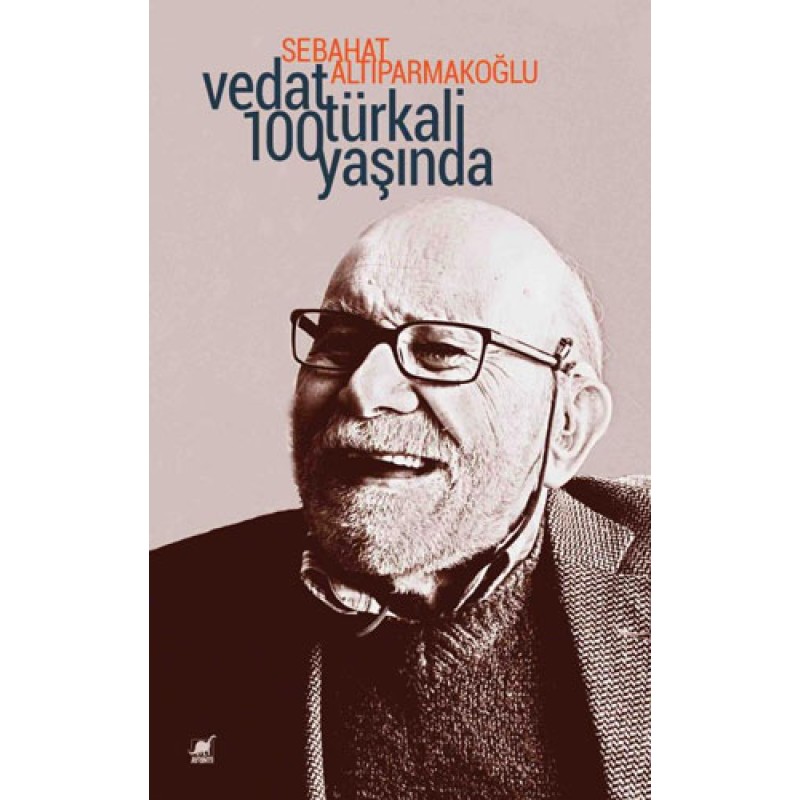 Vedat Türkali 100 Yaşında Vedat Türkali 100 Yaşında