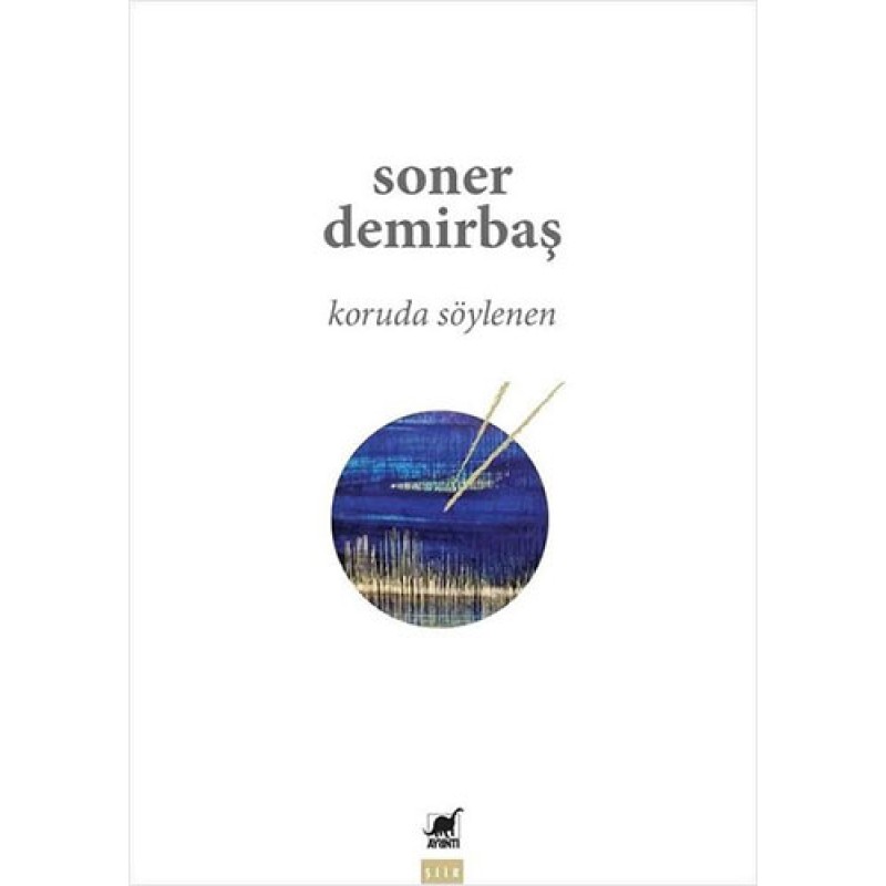 Koruda Söylenen Koruda Söylenen