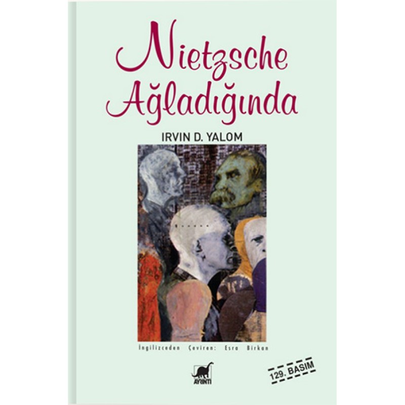 Nietzsche Ağladığında Nietzsche Ağladığında