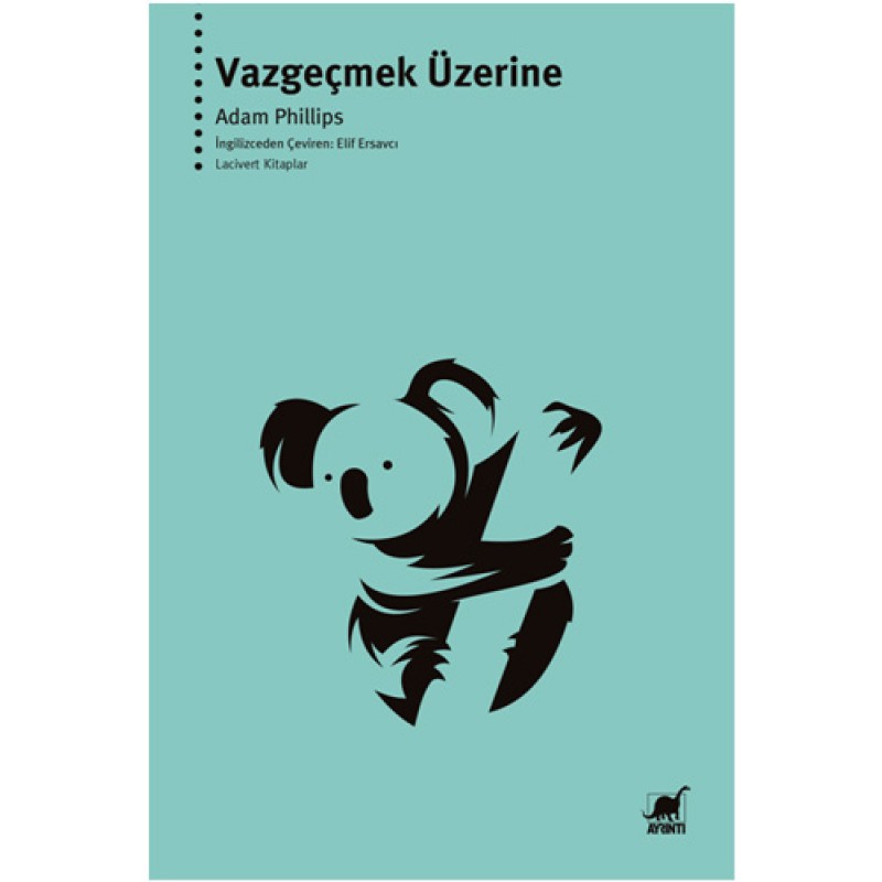 Vazgeçmek Üzerine