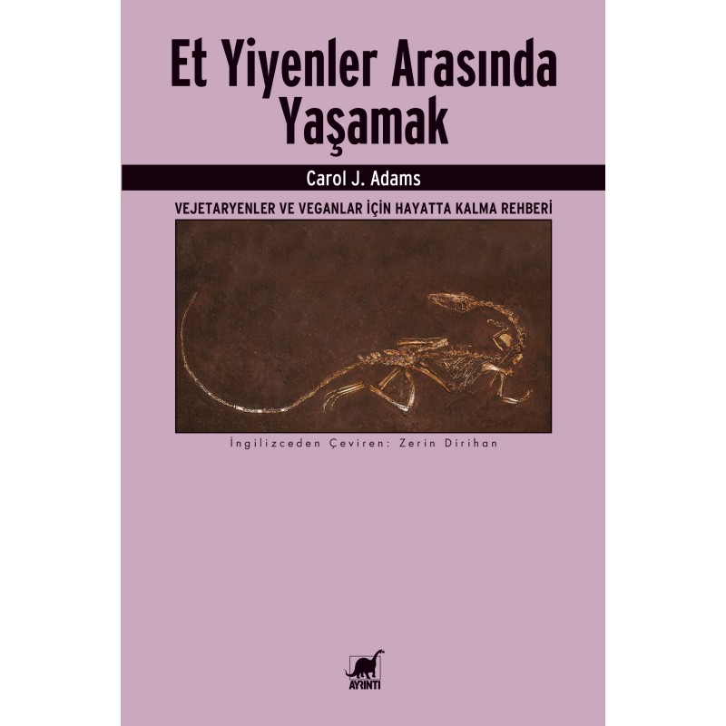 Et Yiyenler Arasında Yaşamak Et Yiyenler Arasında Yaşamak