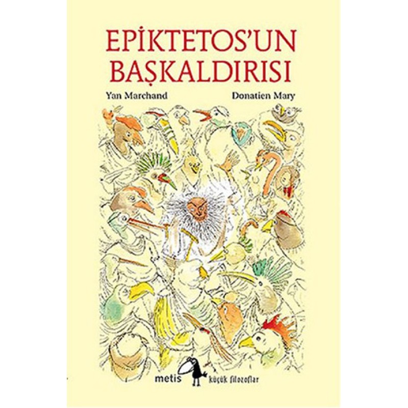 Epiktetos'un Başkaldırısı Epiktetos'un Başkaldırısı