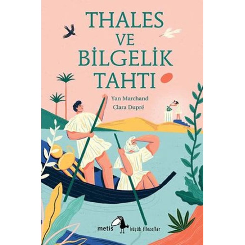 Thales ve Bilgelik Tahtı Thales ve Bilgelik Tahtı