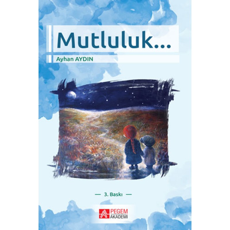 Mutluluk Mutluluk