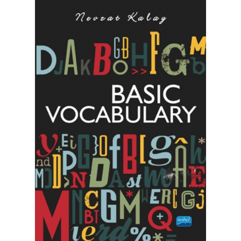 Basic Vocabulary Basic Vocabulary