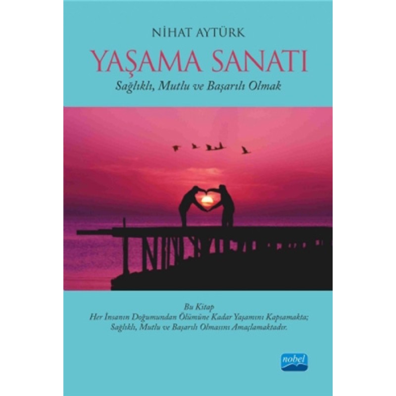 Yaşama Sanatı Yaşama Sanatı