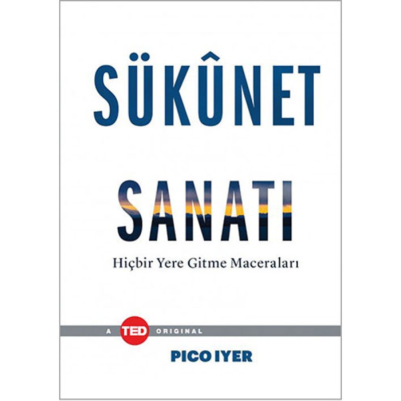Sükûnet Sanatı (Ciltli)