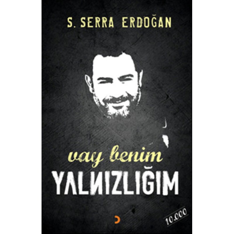 Vay Benim Yalnızlığım Vay Benim Yalnızlığım