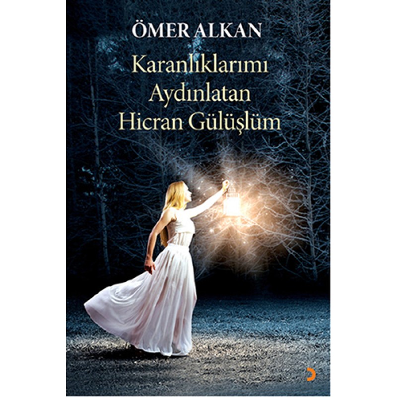 Karanlıklarımı Aydınlatan Hicran Gülüşlüm Karanlıklarımı Aydınlatan Hicran Gülüşlüm