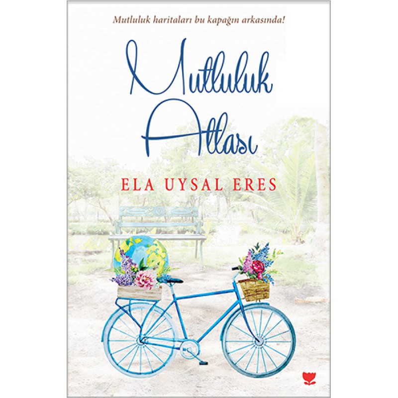 Mutluluk Atlası Mutluluk Atlası