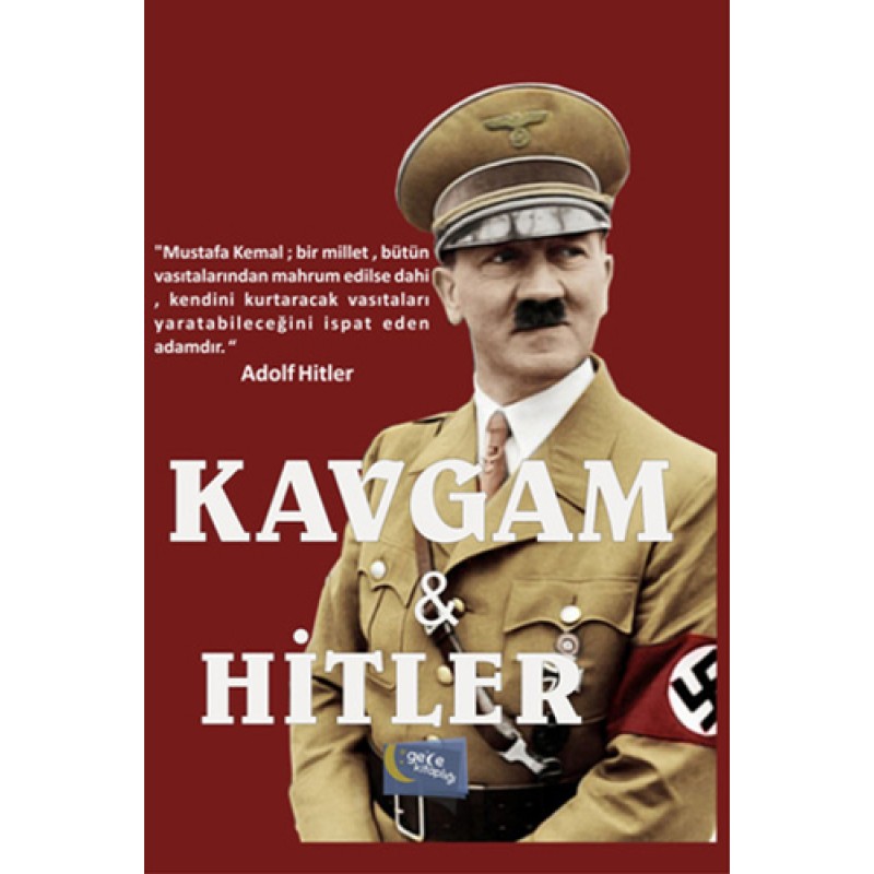 Kavgam ve Hitler Kavgam ve Hitler