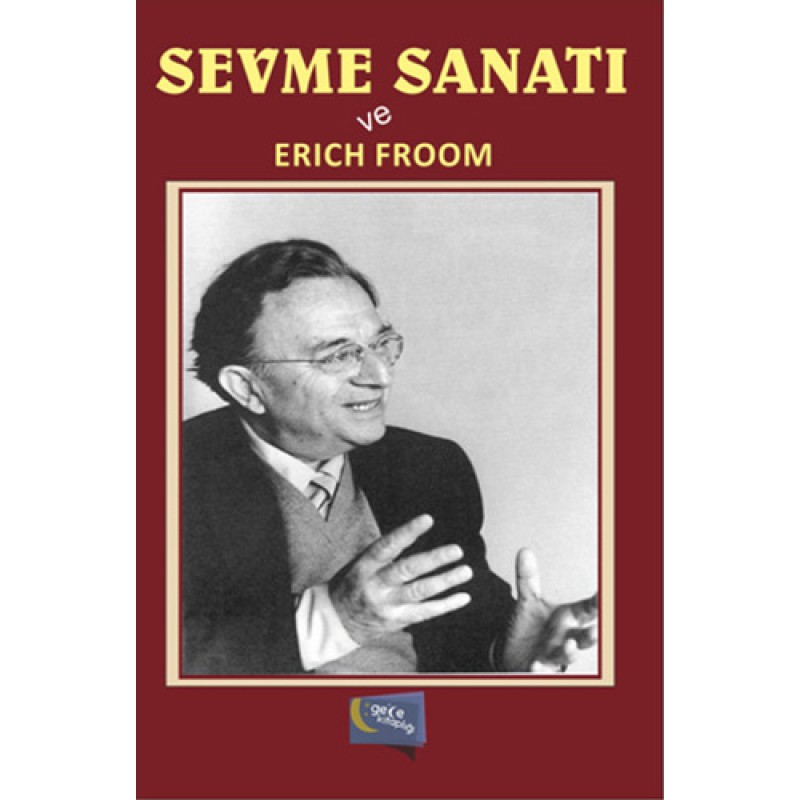 Sevme Sanatı