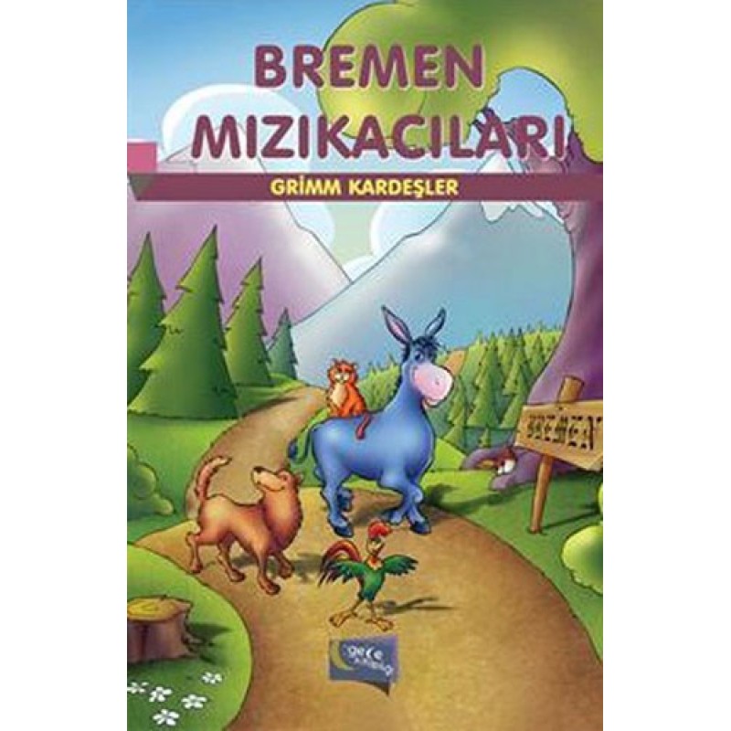 Bremen Mızıkacıları Bremen Mızıkacıları