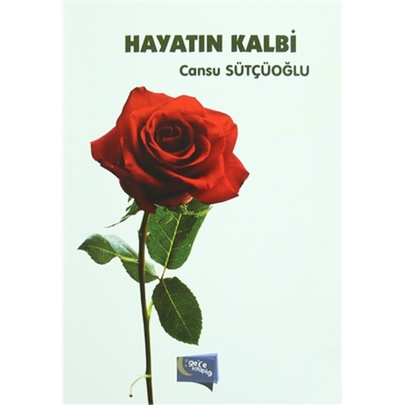 Hayatın Kalbi Hayatın Kalbi