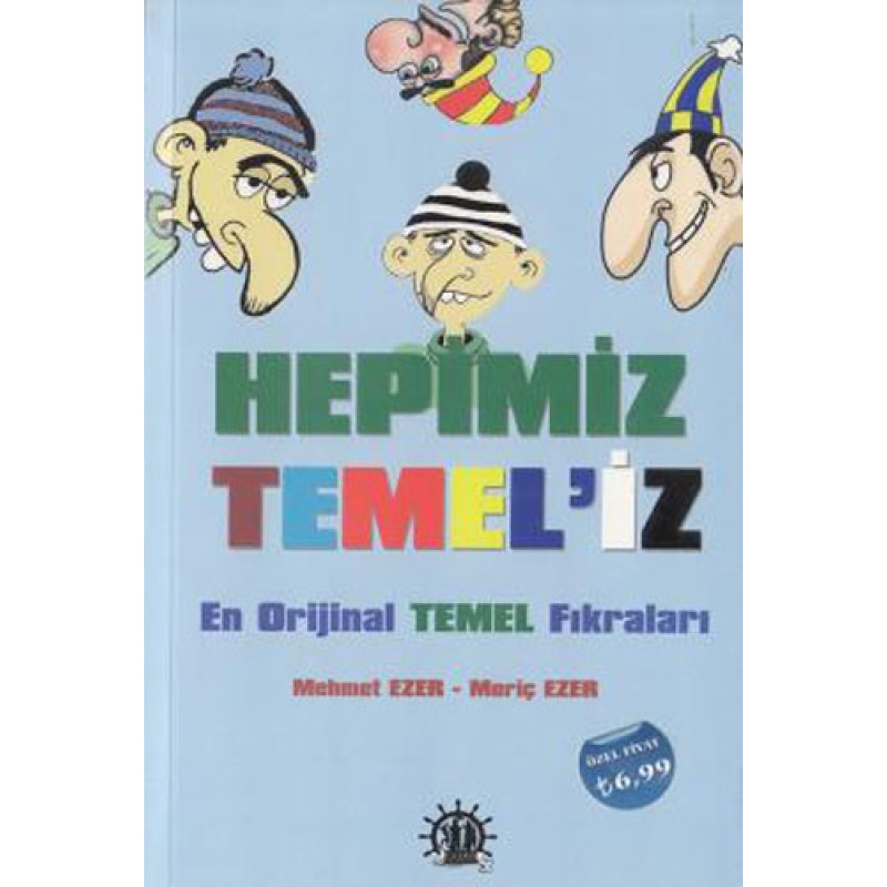 Hepimiz Temeliz